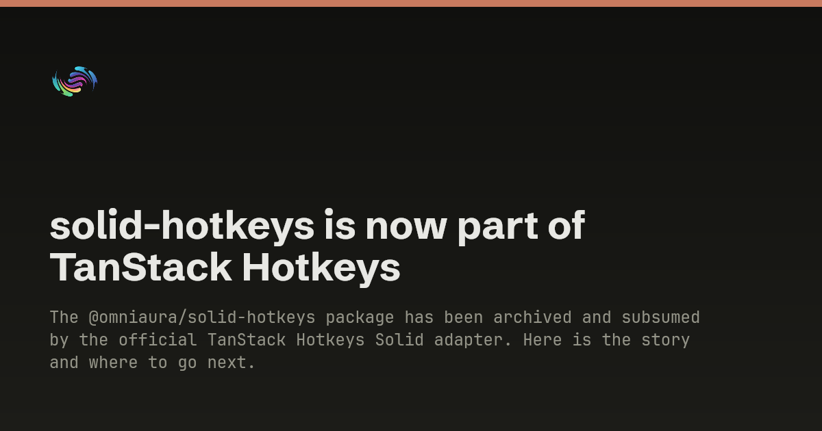 solid-hotkeys is now part of TanStack Hotkeys